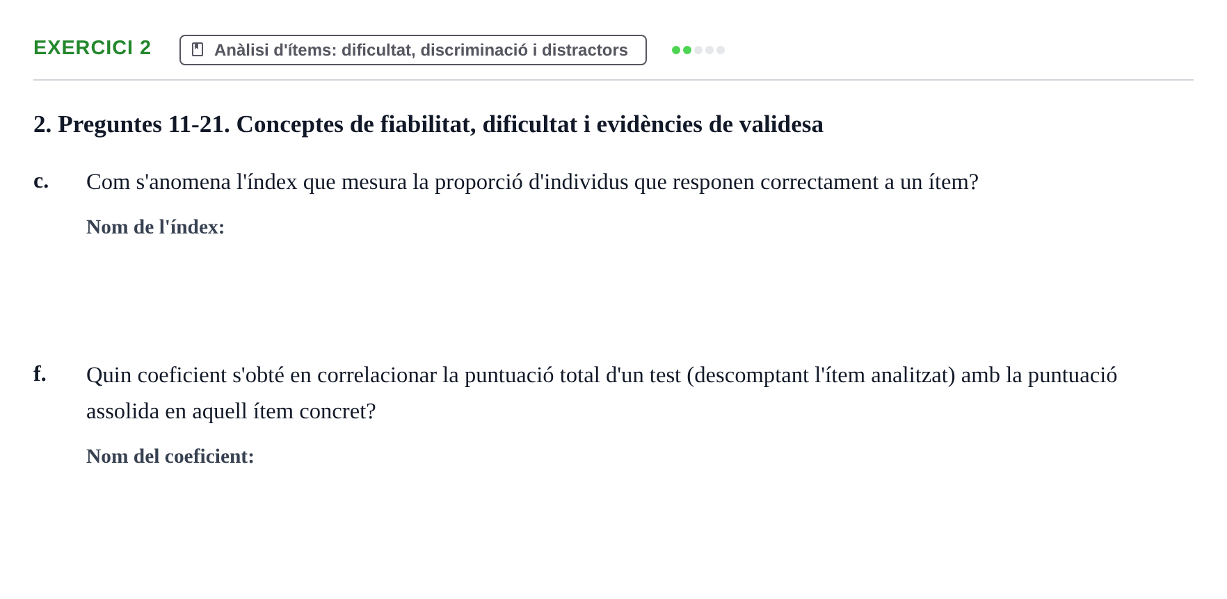 Enunciado: Ejercicio 2 - Anàlisi d'ítems · Psicometría UB Exemples