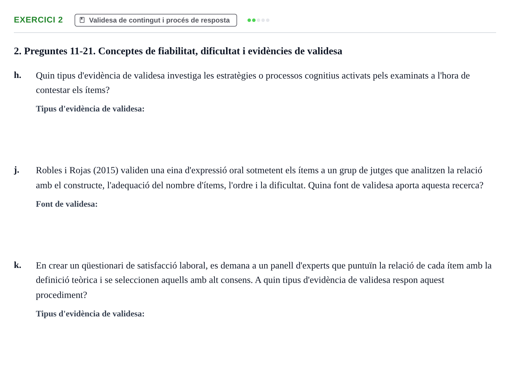 Enunciado: Ejercicio 2 - Validesa de contingut i procés de resposta · Psicometría UB Exemples