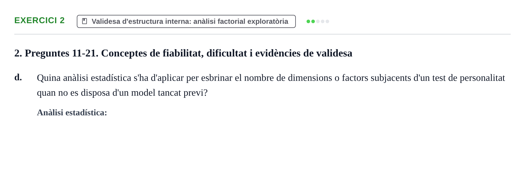 Enunciado: Ejercicio 2 - Validesa d'estructura interna · Psicometría UB Exemples