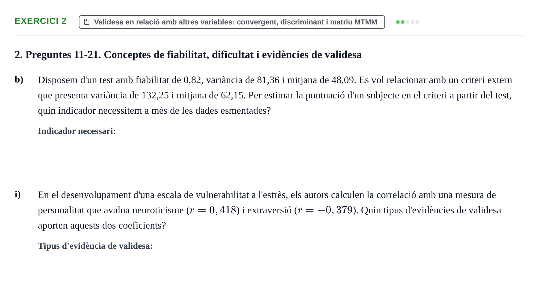 Enunciado: Ejercicio 2 - Validesa en relació amb altres variables · Psicometría UB Exemples