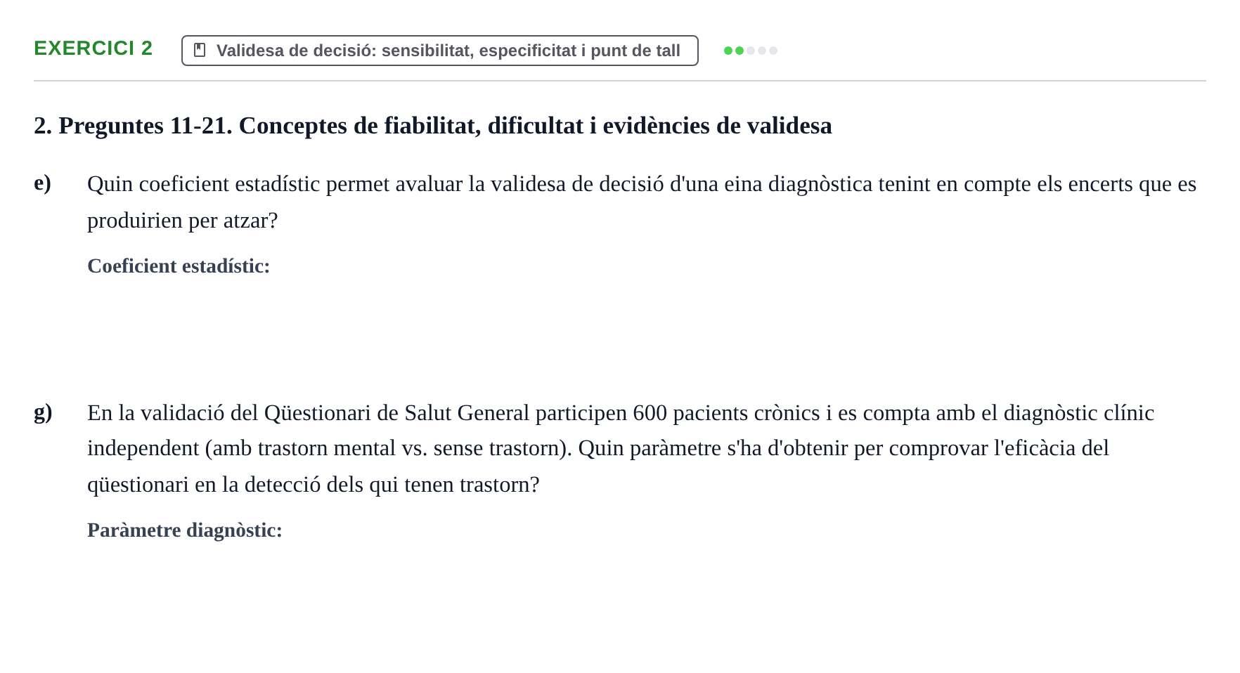 Enunciado: Ejercicio 2 - Validesa de decisió · Psicometría UB Exemples