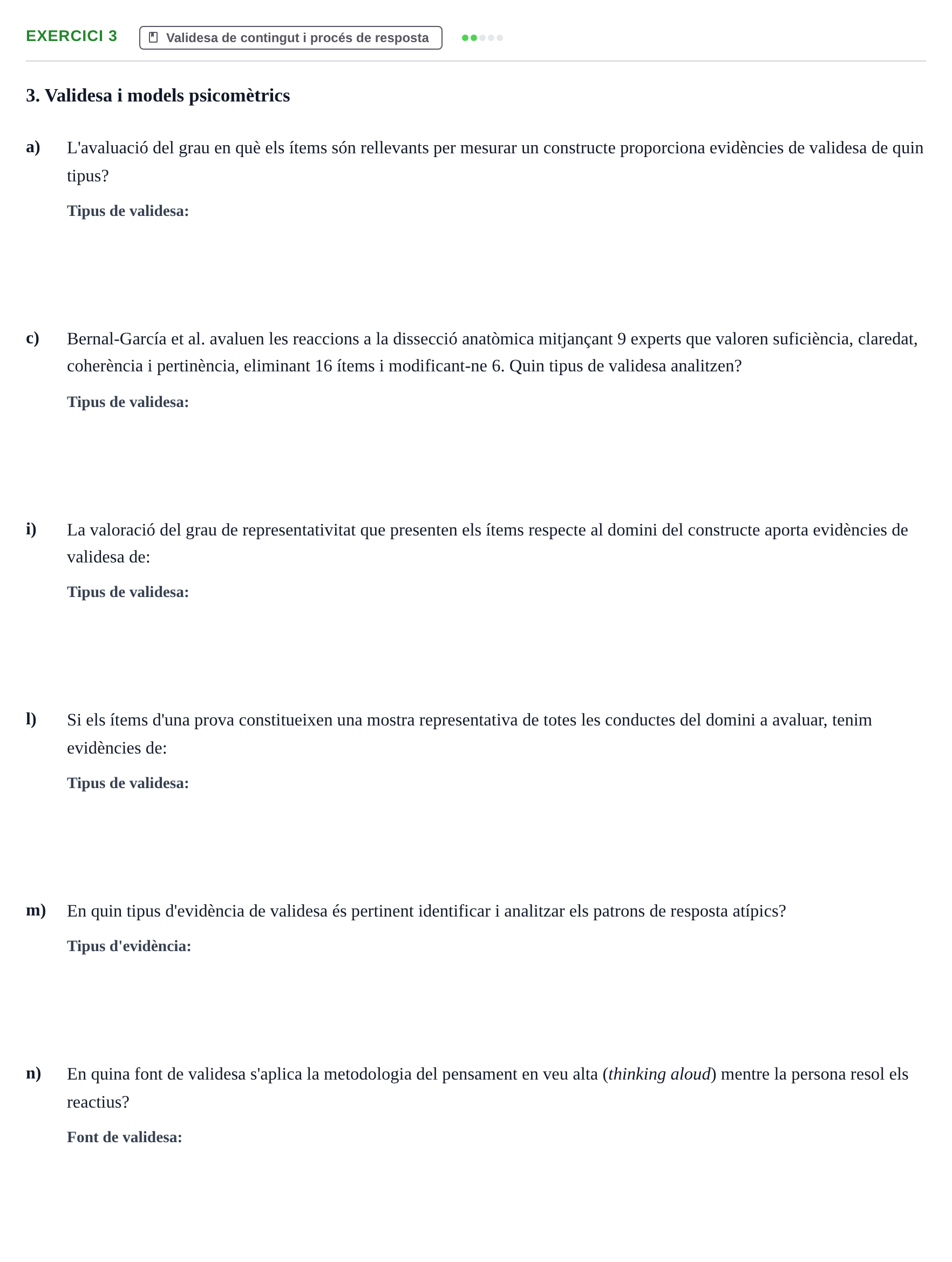 Enunciado: Ejercicio 3 - Validesa de contingut i procés de resposta · Psicometría UB Exemples