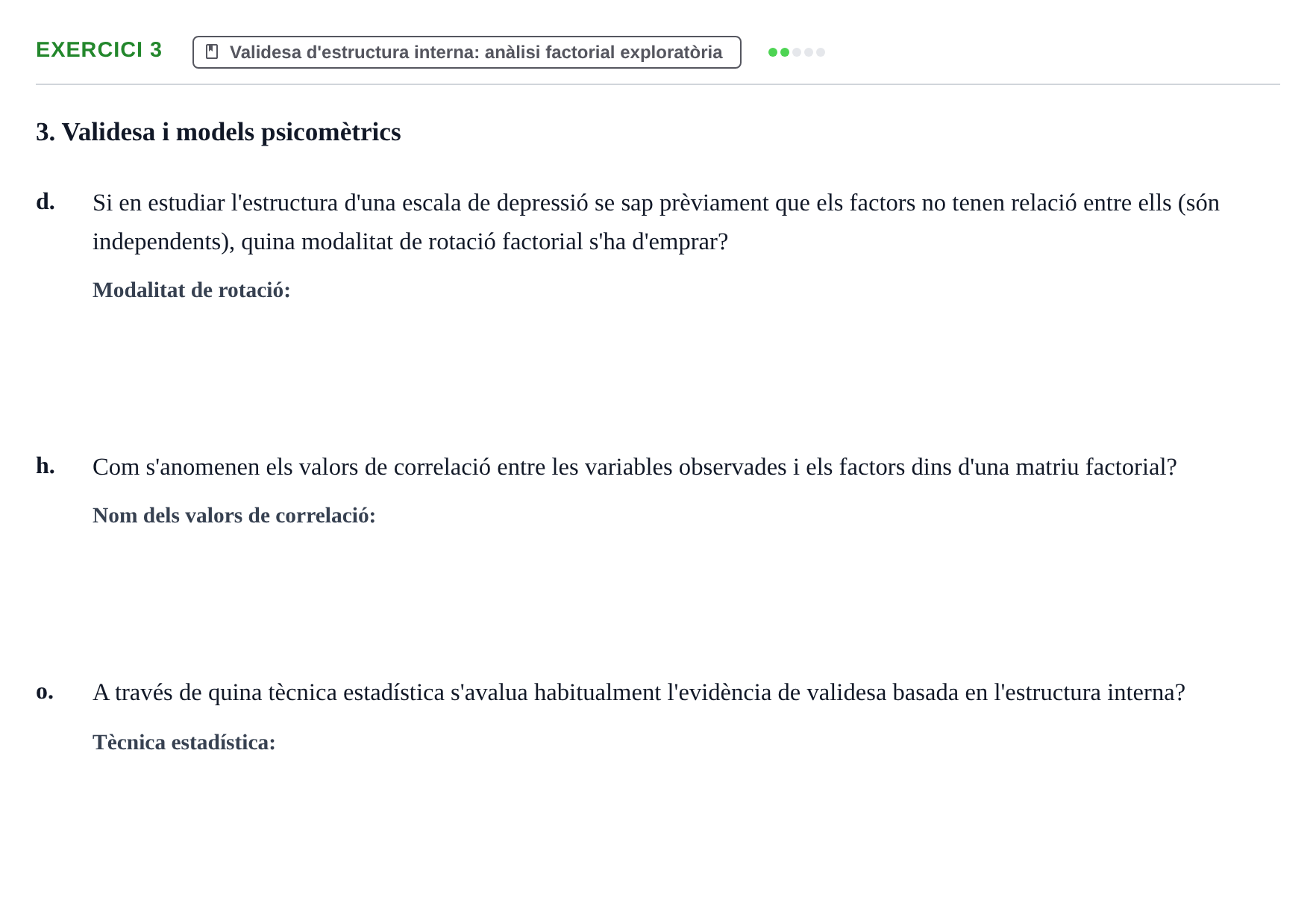 Enunciado: Ejercicio 3 - Validesa d'estructura interna · Psicometría UB Exemples