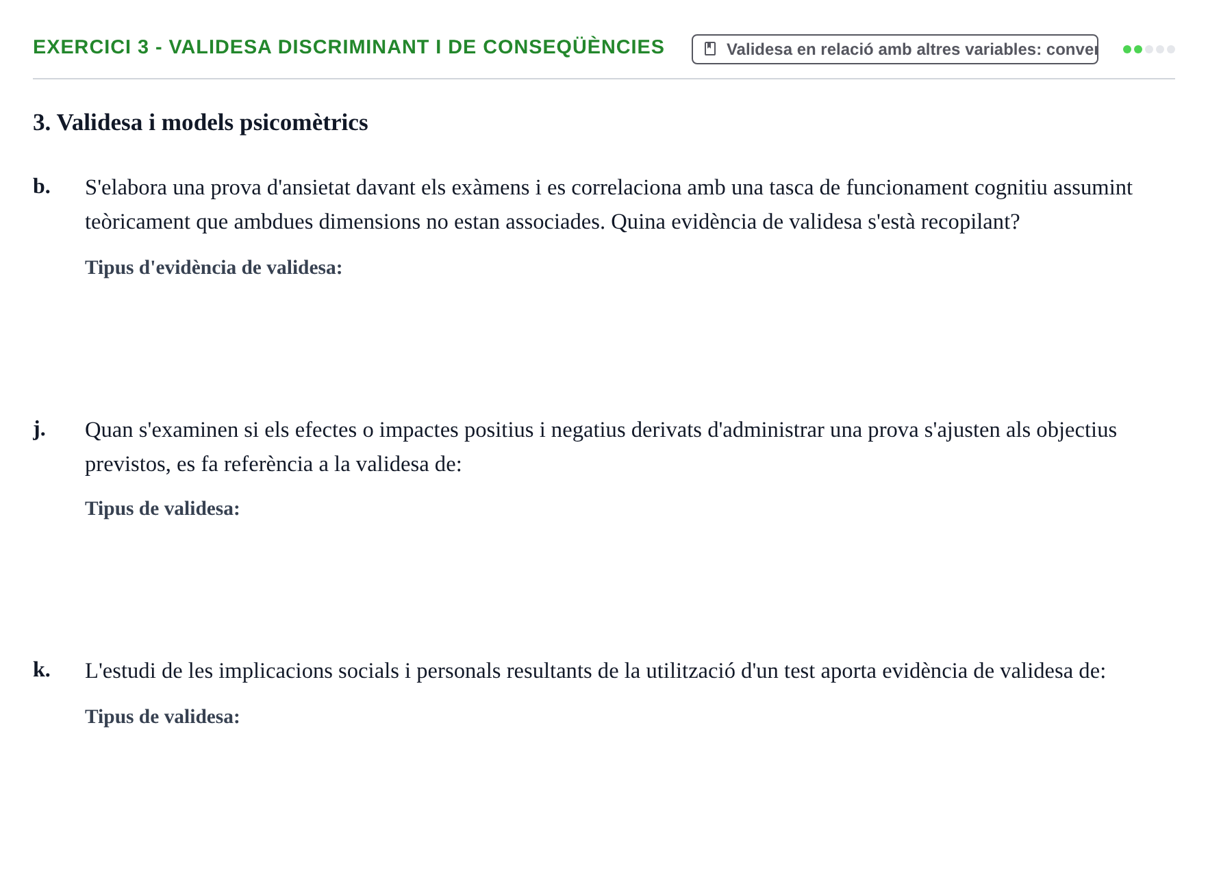 Enunciado: Ejercicio 3 - Validesa discriminant i de conseqüències · Psicometría UB Exemples