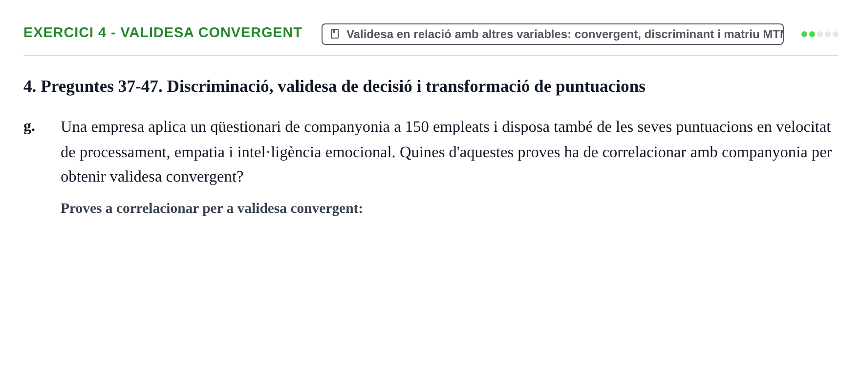 Enunciado: Ejercicio 4 - Validesa convergent · Psicometría UB Exemples
