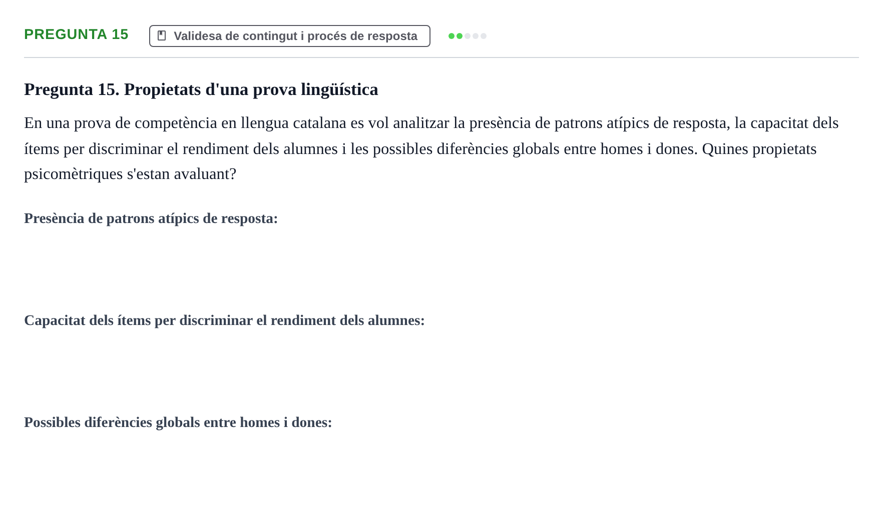Enunciado: Pregunta 15 · Psicometría UB Recull de preguntes d'examen resoltes de Psicometria