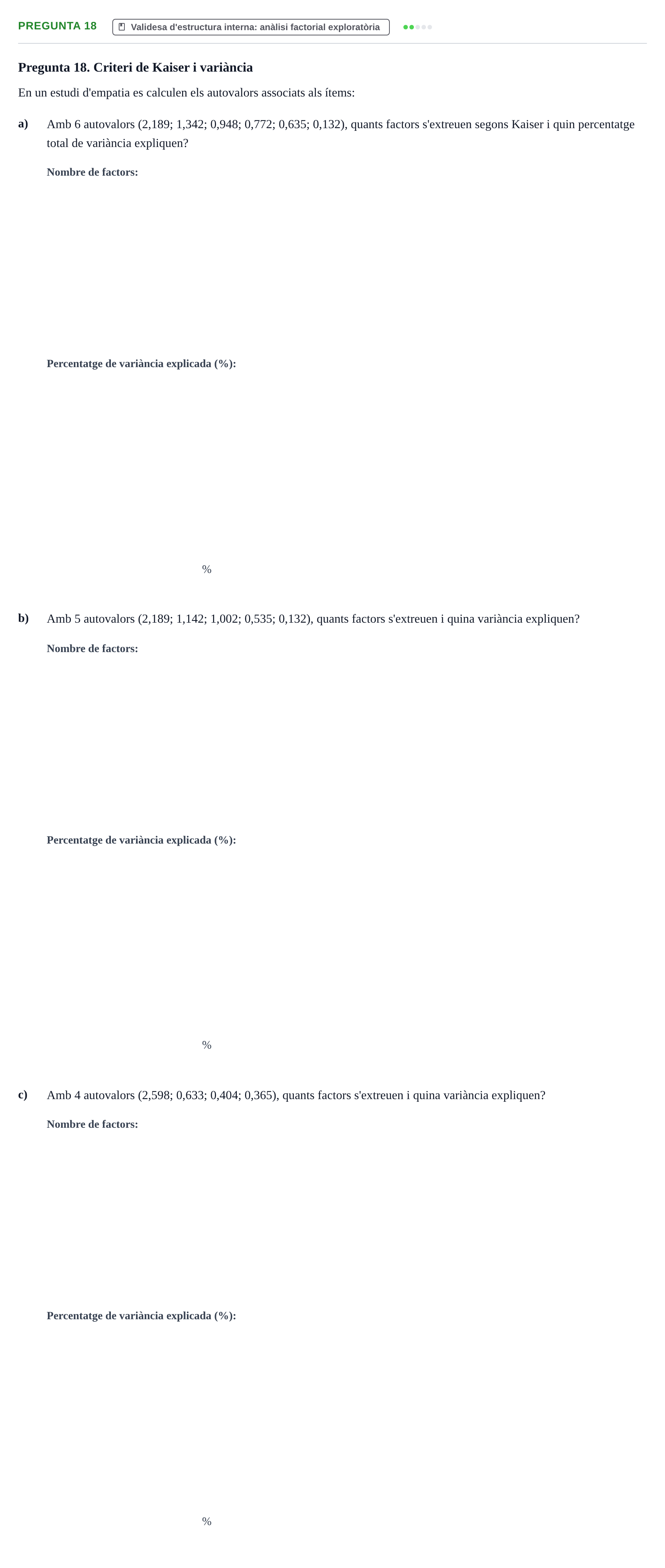 Enunciado: Pregunta 18 · Psicometría UB Recull de preguntes d'examen resoltes de Psicometria
