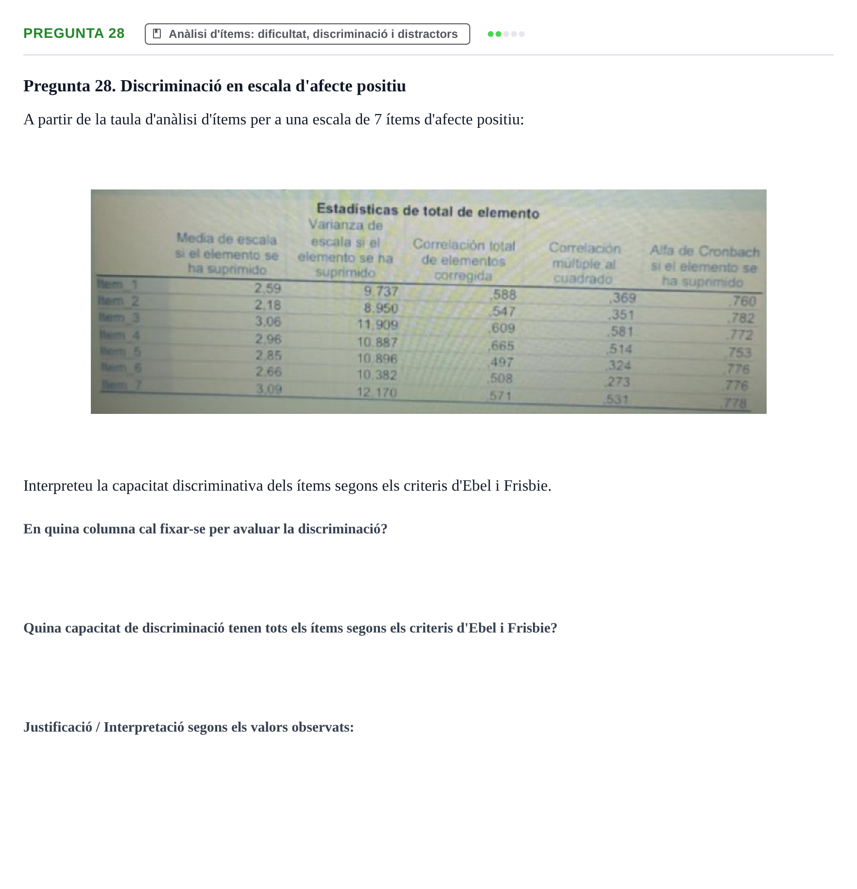 Enunciado: Pregunta 28 · Psicometría UB Recull de preguntes d'examen resoltes de Psicometria