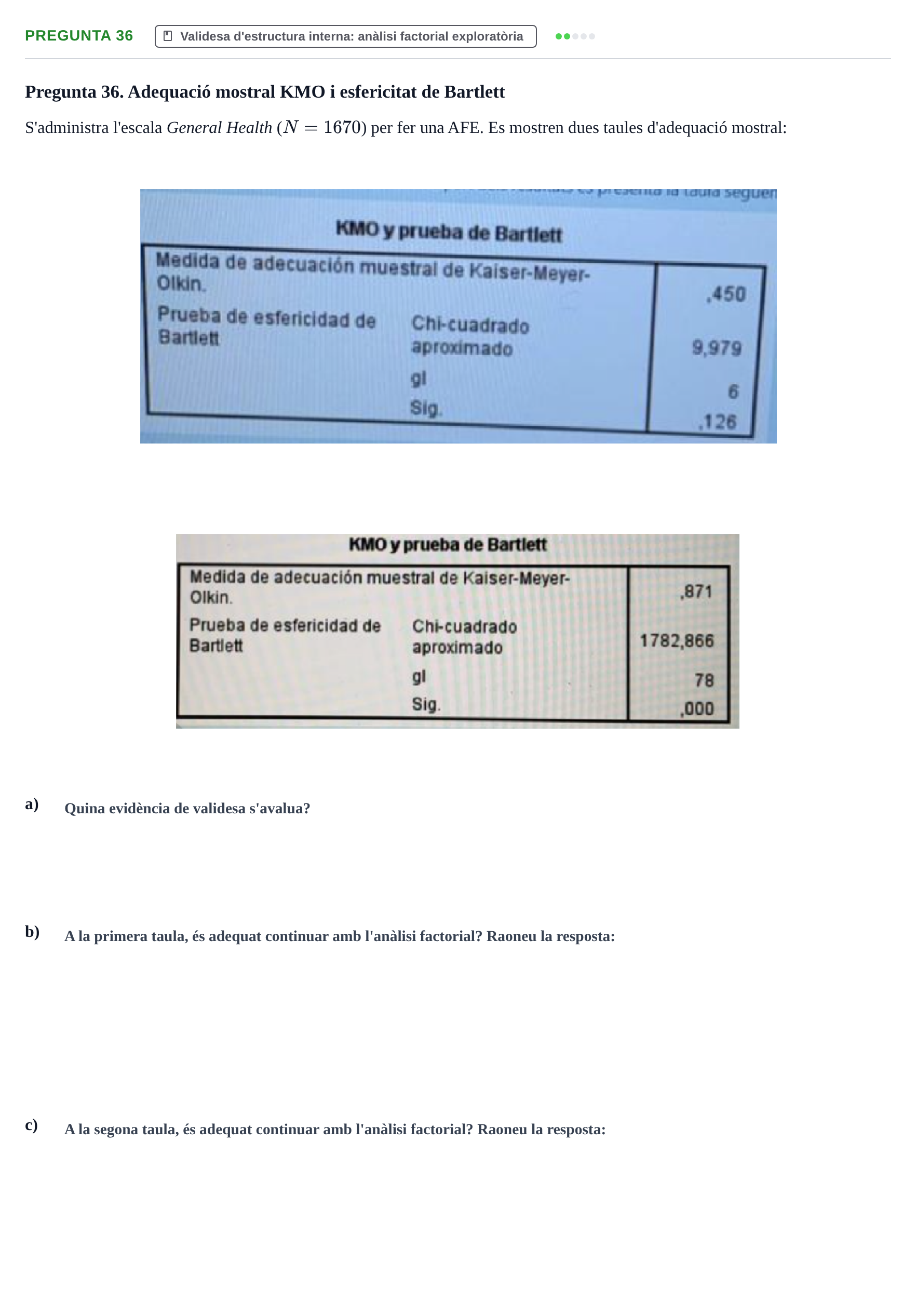 Enunciado: Pregunta 36 · Psicometría UB Recull de preguntes d'examen resoltes de Psicometria