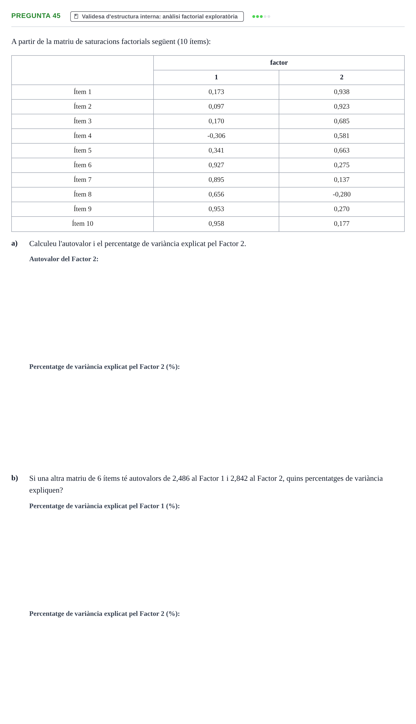 Enunciado: Pregunta 45 · Psicometría UB Recull de preguntes d'examen resoltes de Psicometria