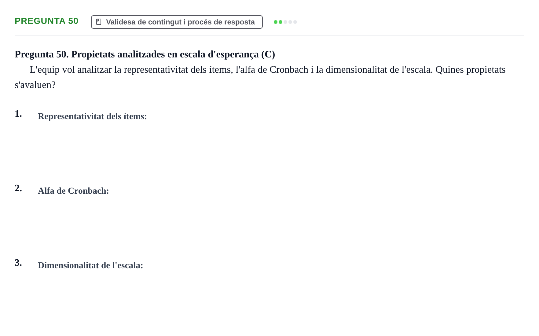 Enunciado: Pregunta 50 · Psicometría UB Recull de preguntes d'examen resoltes de Psicometria