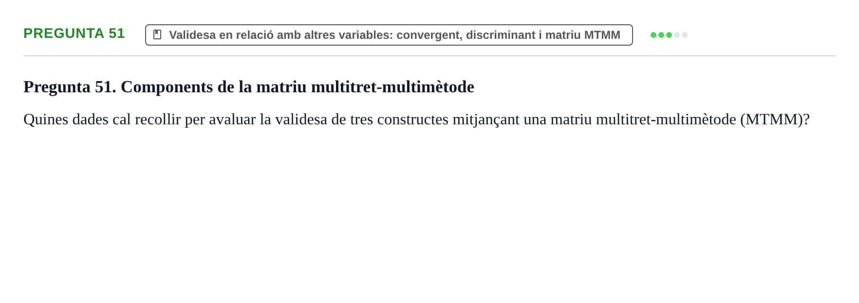 Enunciado: Pregunta 51 · Psicometría UB Recull de preguntes d'examen resoltes de Psicometria
