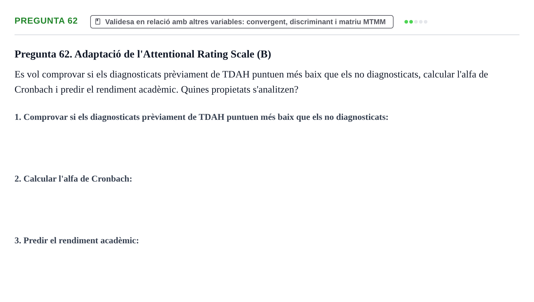 Enunciado: Pregunta 62 · Psicometría UB Recull de preguntes d'examen resoltes de Psicometria
