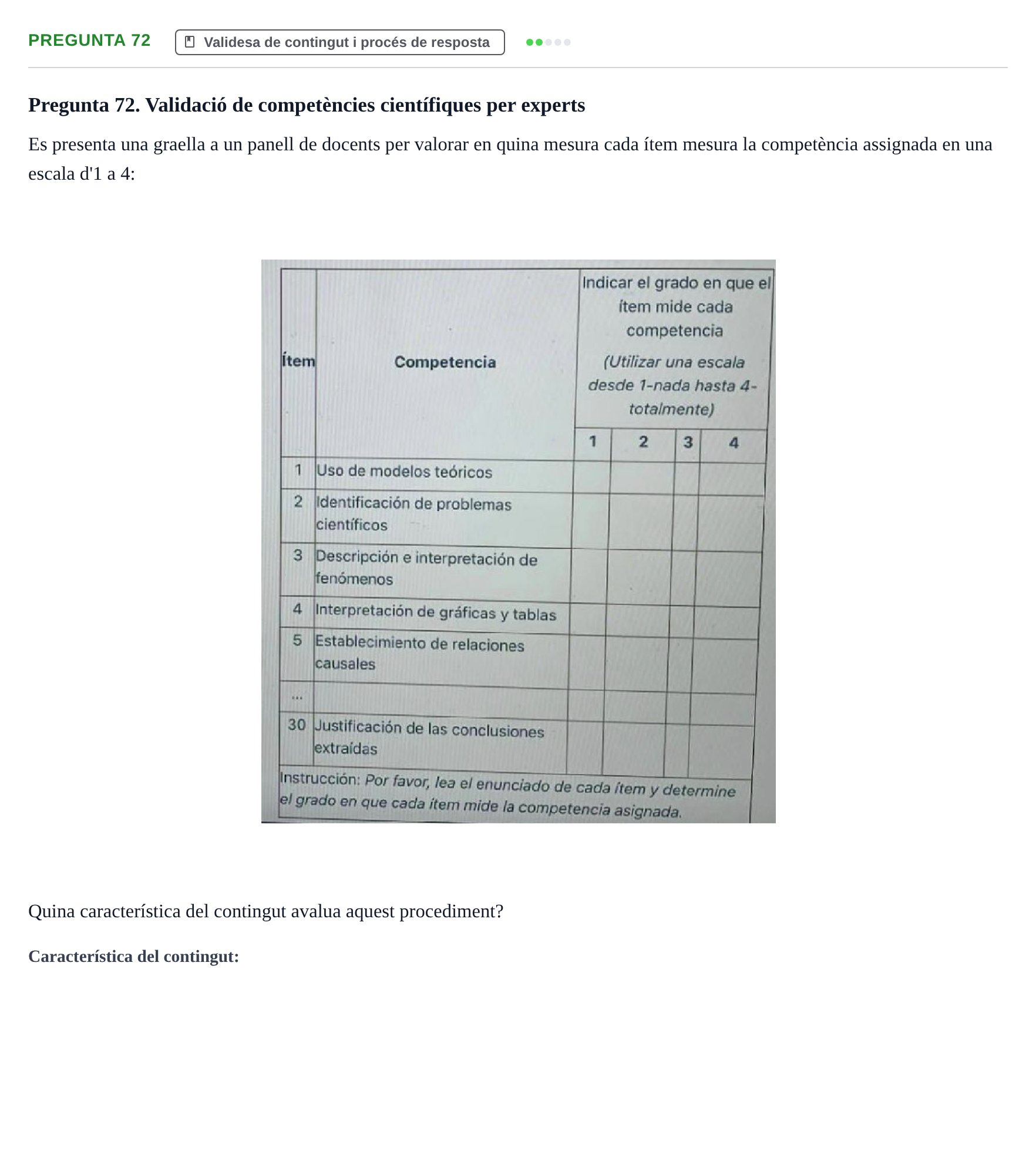 Enunciado: Pregunta 72 · Psicometría UB Recull de preguntes d'examen resoltes de Psicometria