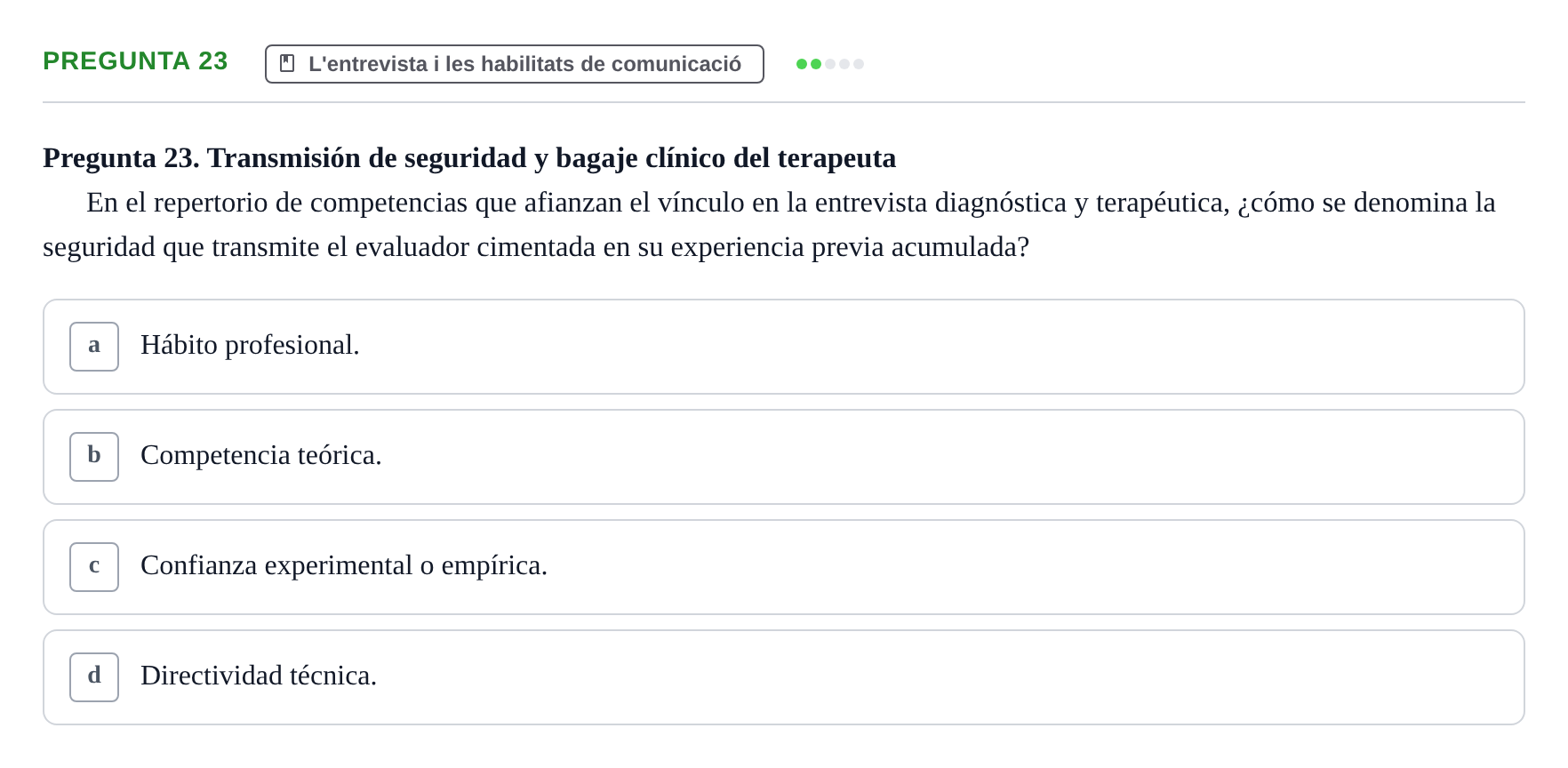 Enunciado: Pregunta 23 · Avaluació Psicològica UB Examen de Evaluación Psicológica