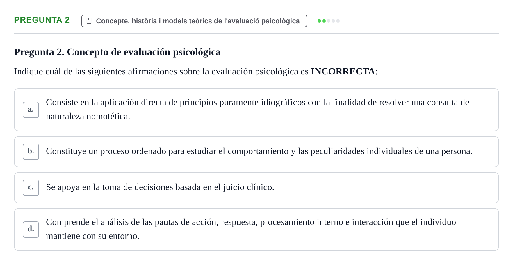 Enunciado: Pregunta 2 · Avaluació Psicològica UB Examen de Evaluación Psicológica