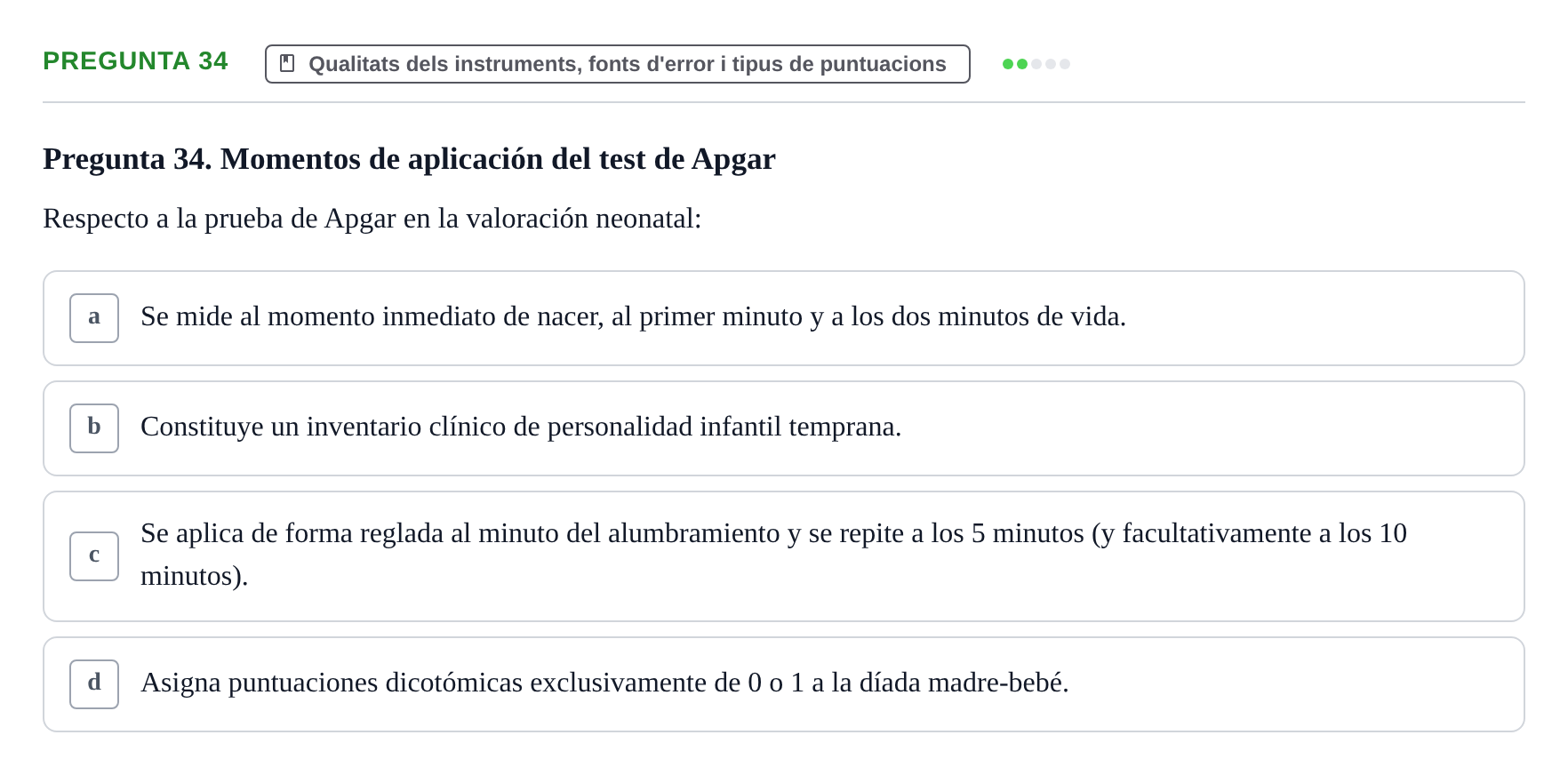 Enunciado: Pregunta 34 · Avaluació Psicològica UB Examen de Evaluación Psicológica