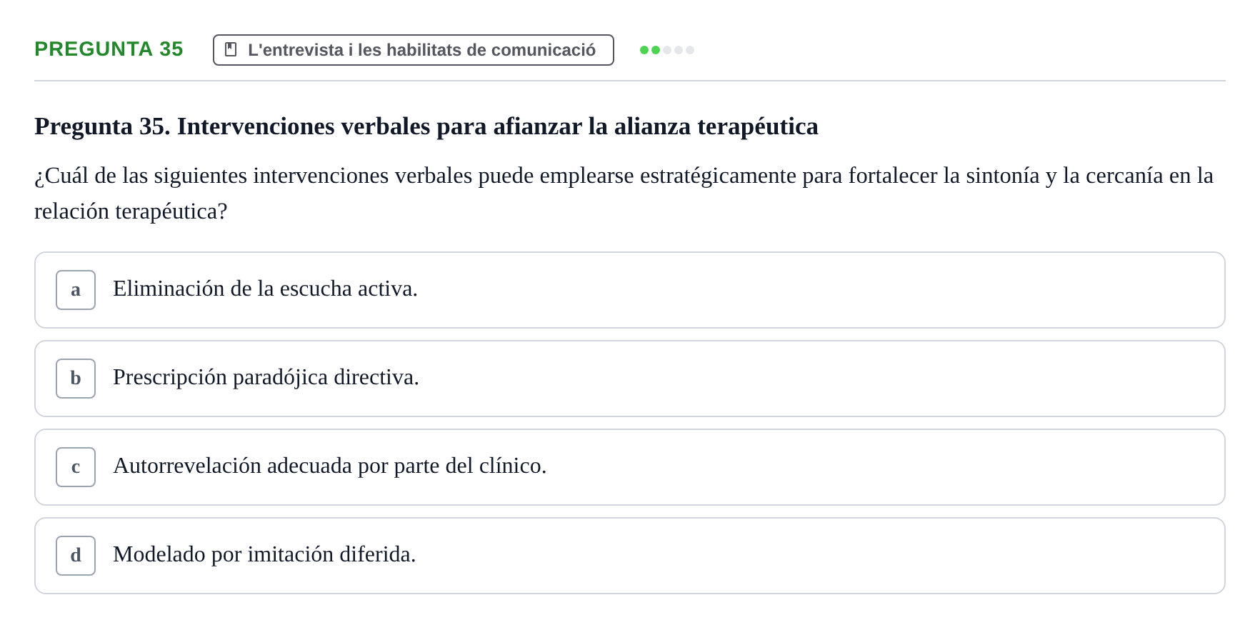 Enunciado: Pregunta 35 · Avaluació Psicològica UB Examen de Evaluación Psicológica