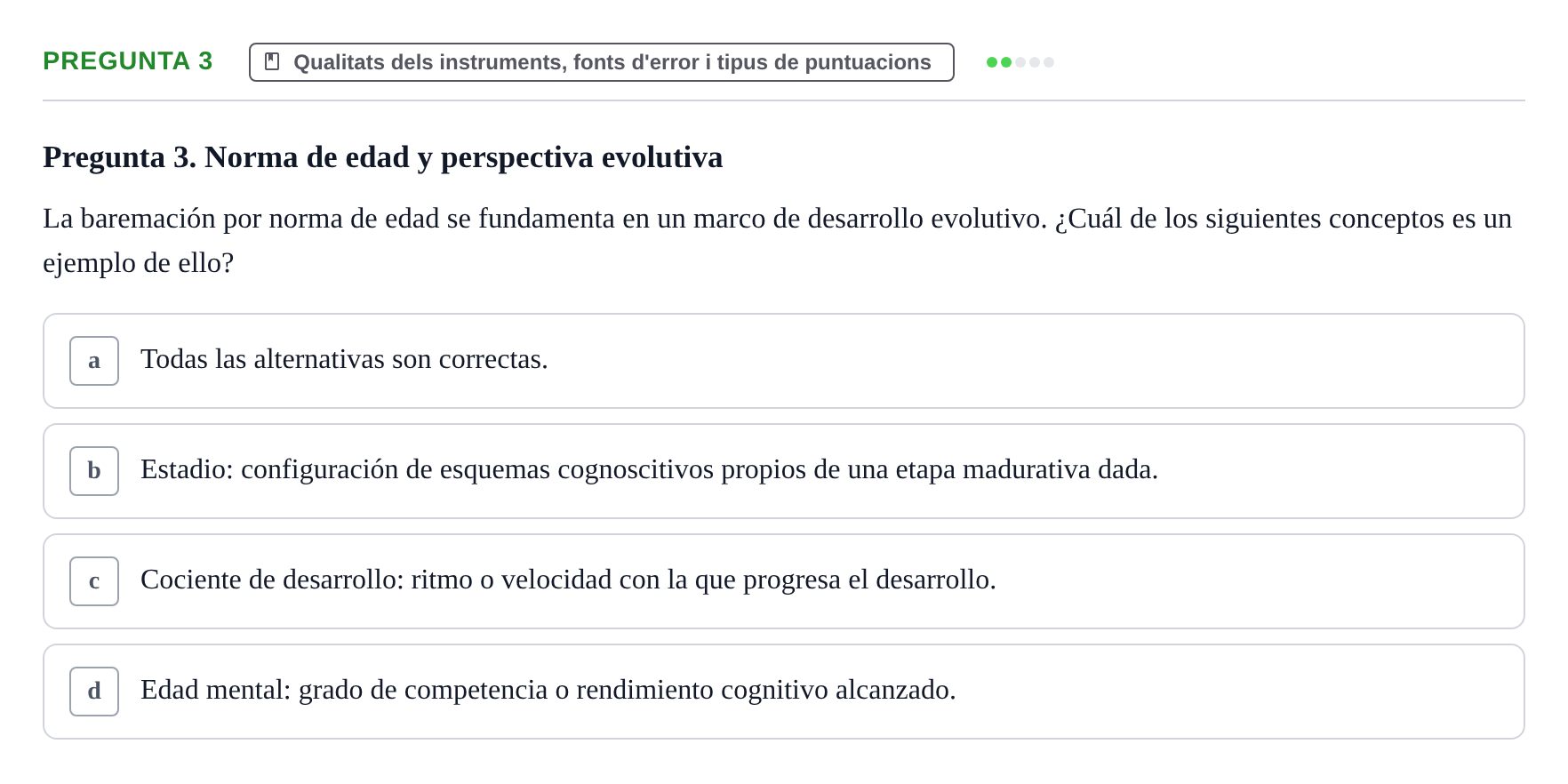 Enunciado: Pregunta 3 · Avaluació Psicològica UB Examen de Evaluación Psicológica