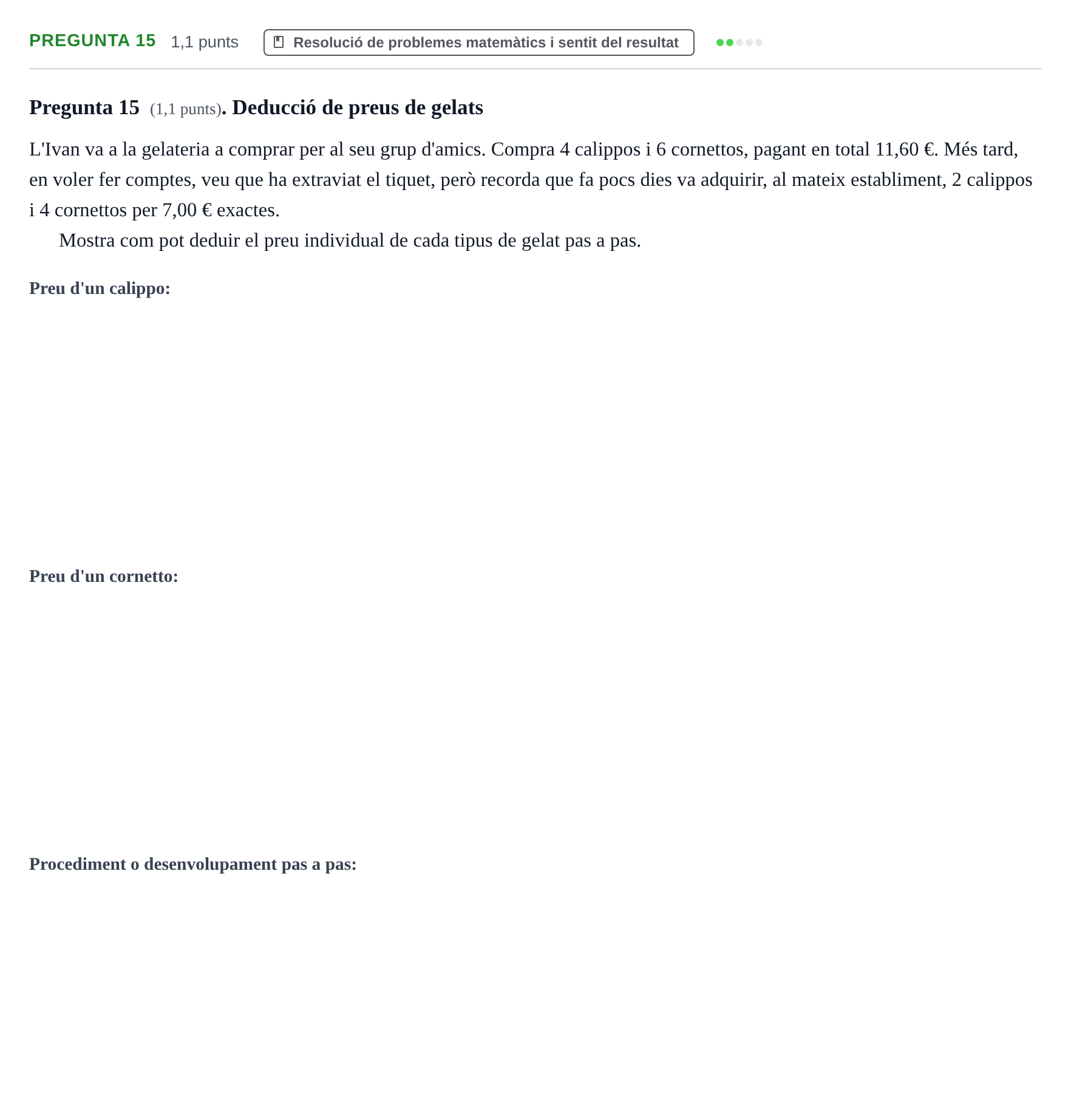 Enunciado: Pregunta 15 · Didactica de les Matematiques UB Examen de Didàctica de les Matemàtiques a l'Educació Infantil