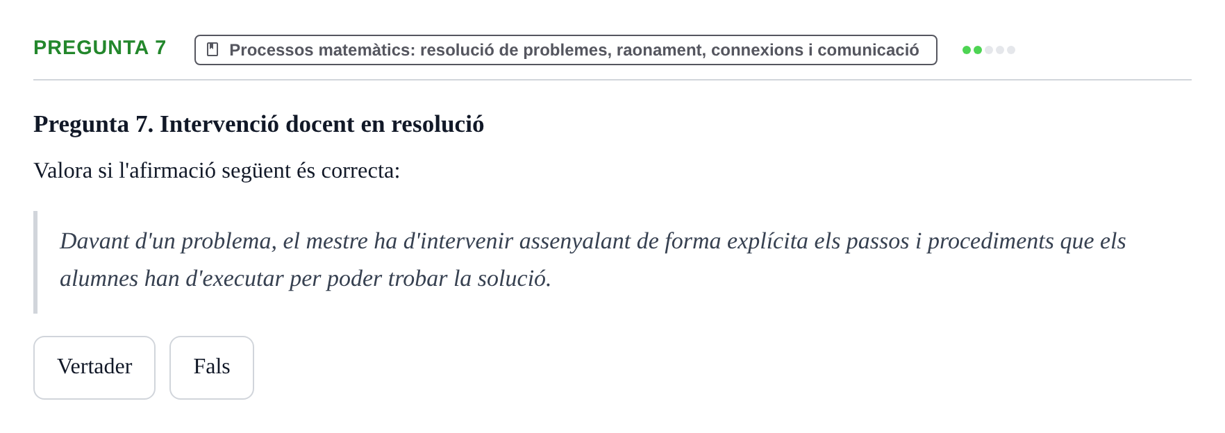 Enunciado: Pregunta 7 · Didactica de les Matematiques UB Examen de Didàctica de les Matemàtiques a l'Educació Infantil