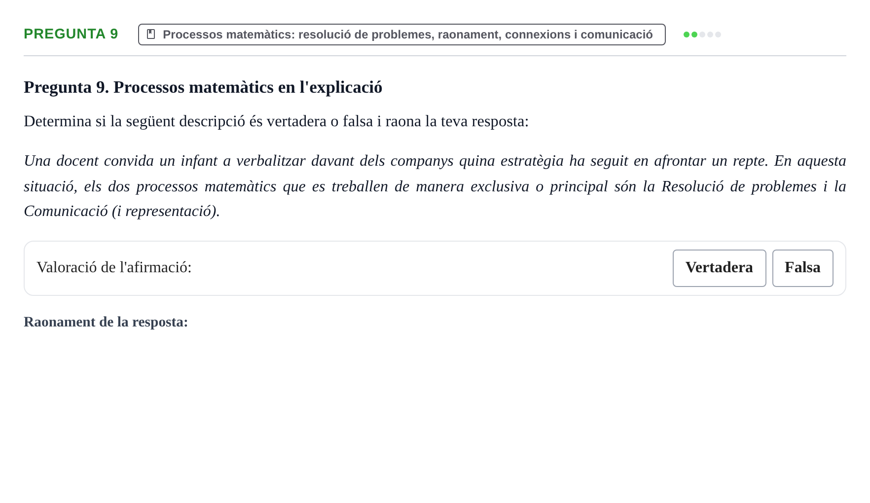Enunciado: Pregunta 9 · Didactica de les Matematiques UB Examen de Didàctica de les Matemàtiques a l'Educació Infantil