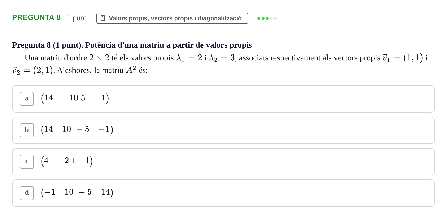 Enunciado: Pregunta 8 · Álgebra UDG 2022