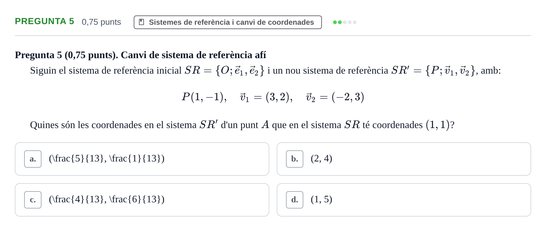 Enunciado: Pregunta 5 · Álgebra UDG 2022