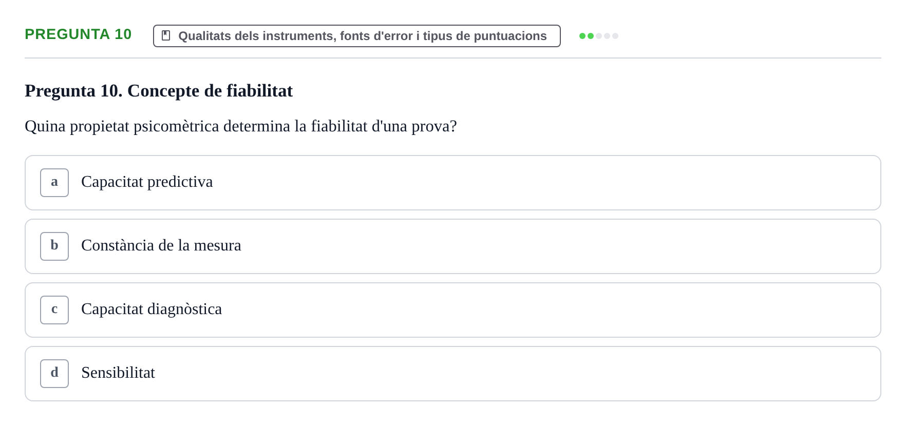 Enunciado: Pregunta 10 · Avaluació Psicològica UB Examen Parcial: Avaluació Psicològica (1r Parcial)