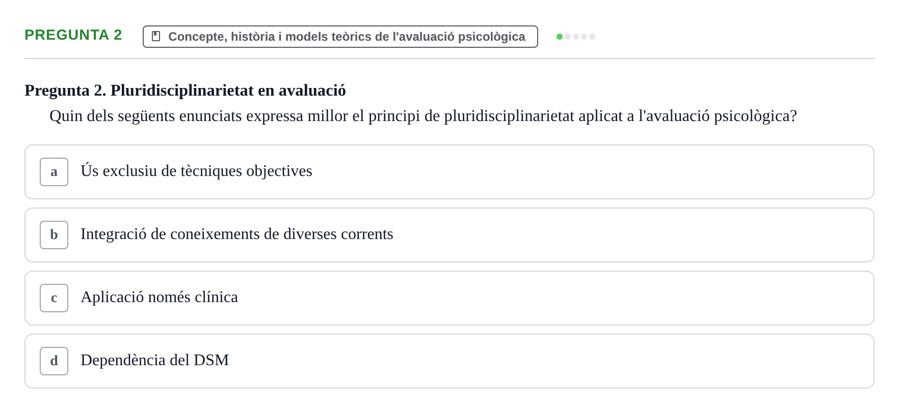 Enunciado: Pregunta 2 · Avaluació Psicològica UB Examen Parcial: Avaluació Psicològica (1r Parcial)