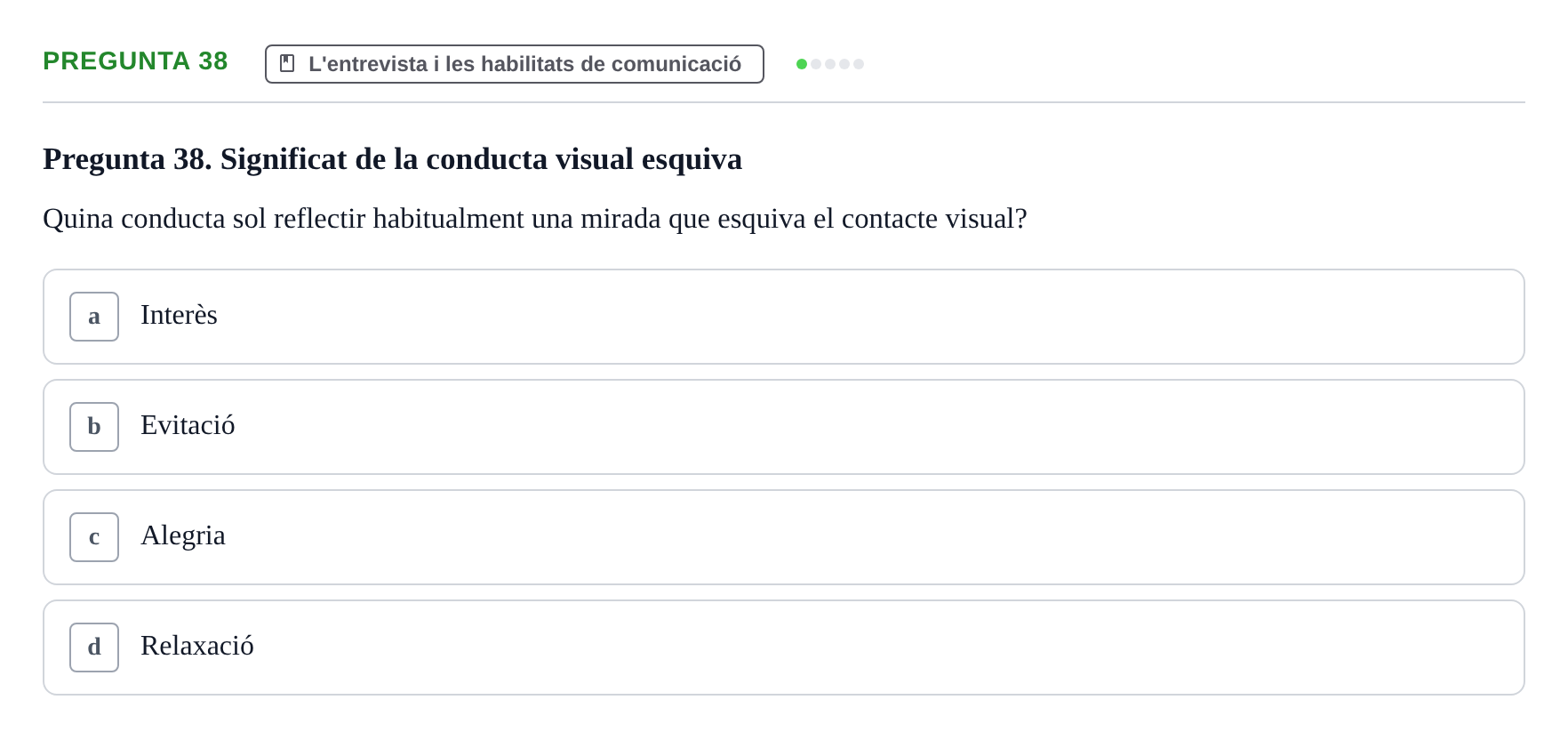Enunciado: Pregunta 38 · Avaluació Psicològica UB Examen Parcial: Avaluació Psicològica (1r Parcial)