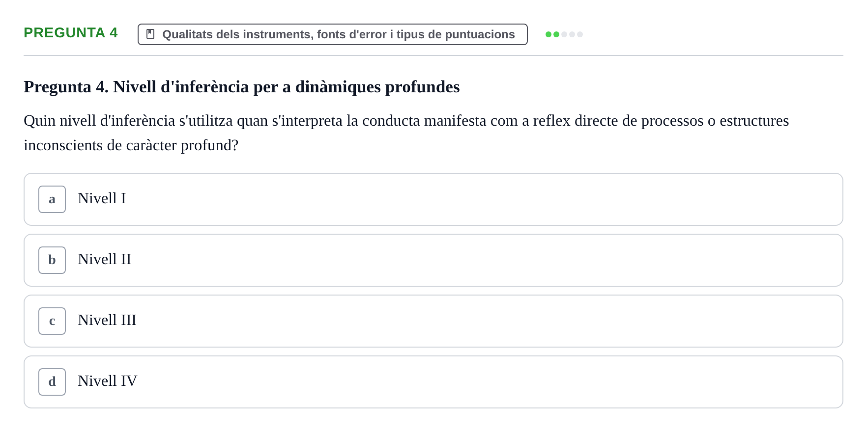 Enunciado: Pregunta 4 · Avaluació Psicològica UB Examen Parcial: Avaluació Psicològica (1r Parcial)