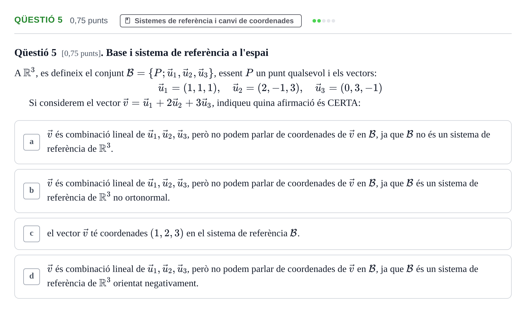 Enunciado: Ejercicio Qüestió 5 · Álgebra UDG 2023