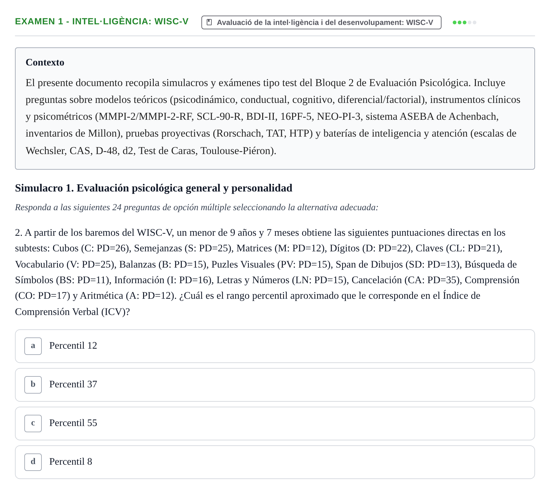 Enunciado: Ejercicio Examen 1 - Intel·ligència: WISC-V · Avaluació Psicològica UB Recopilación de exámenes y simulacros: Bloque 2