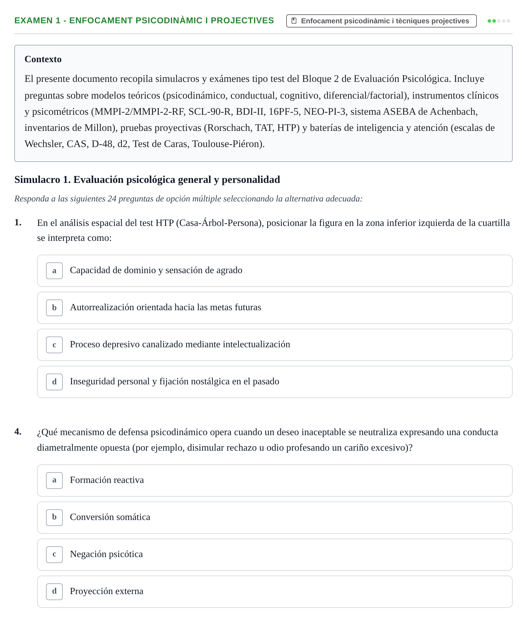 Enunciado: Ejercicio Examen 1 - Enfocament psicodinàmic i projectives · Avaluació Psicològica UB Recopilación de exámenes y simulacros: Bloque 2