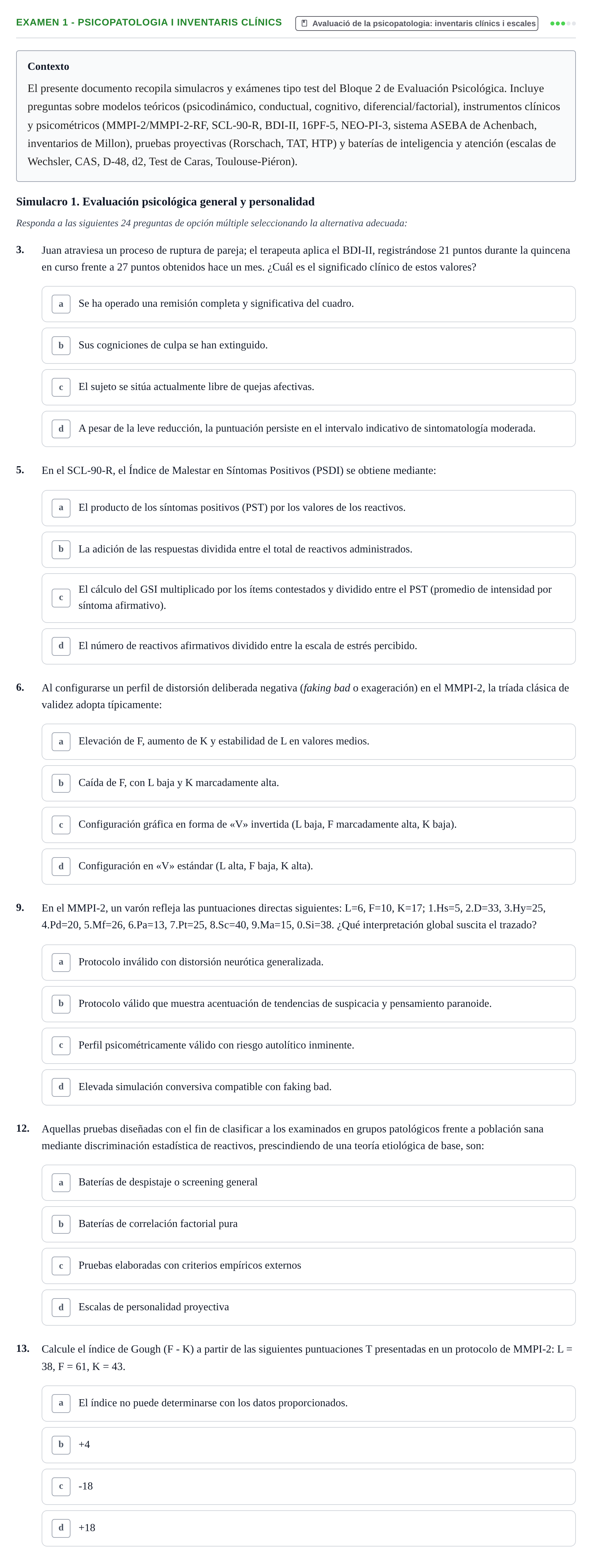 Enunciado: Ejercicio Examen 1 - Psicopatologia i inventaris clínics · Avaluació Psicològica UB Recopilación de exámenes y simulacros: Bloque 2