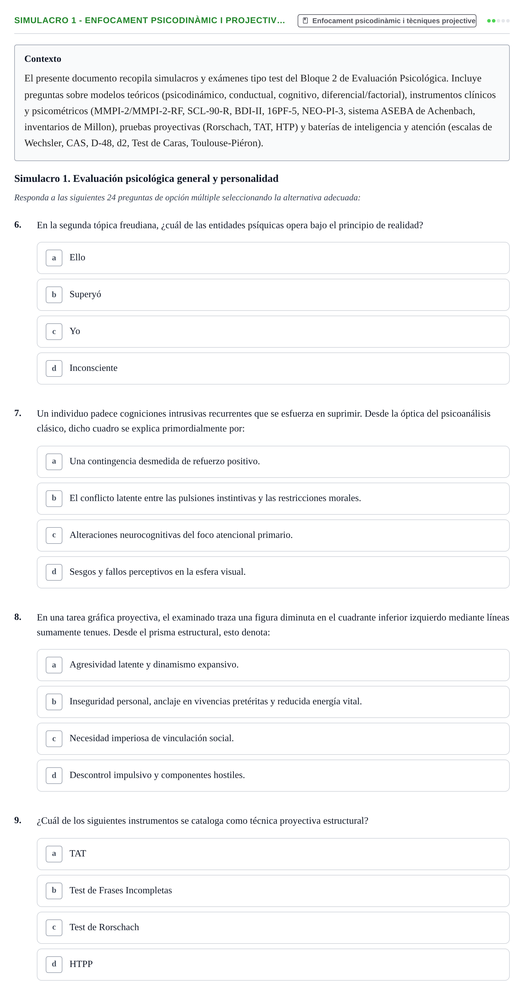 Enunciado: Ejercicio Simulacro 1 - Enfocament psicodinàmic i projectiv… · Avaluació Psicològica UB Recopilación de exámenes y simulacros: Bloque 2