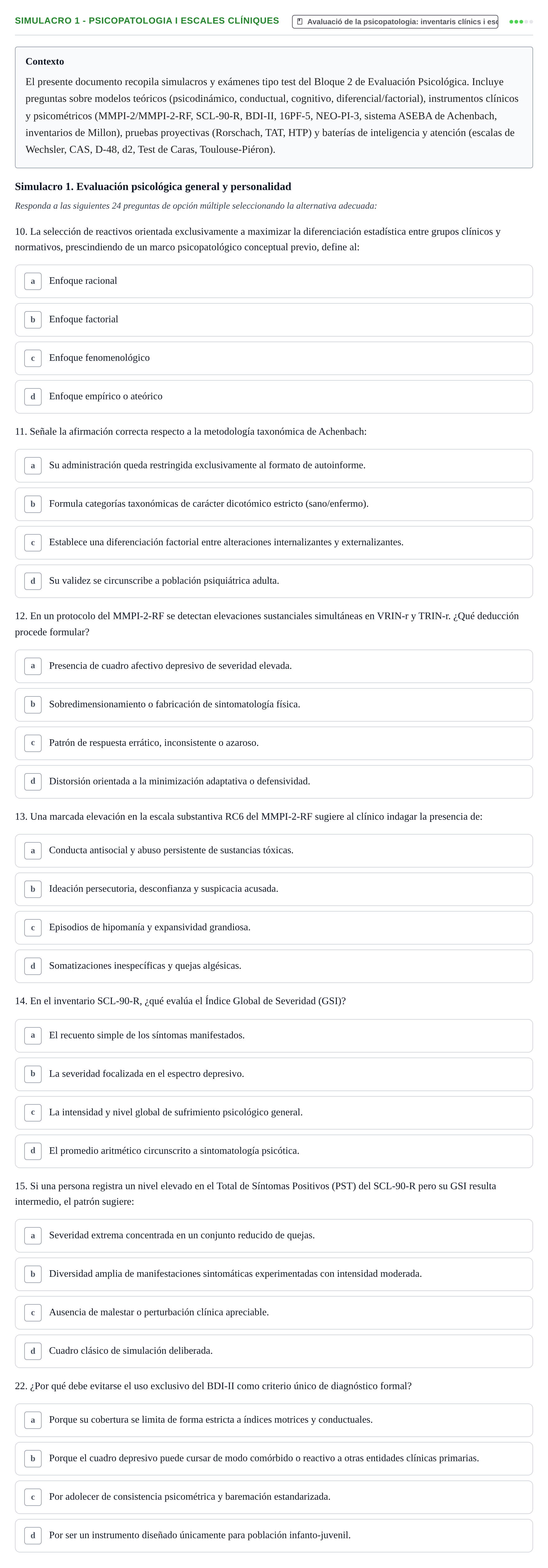 Enunciado: Ejercicio Simulacro 1 - Psicopatologia i escales clíniques · Avaluació Psicològica UB Recopilación de exámenes y simulacros: Bloque 2