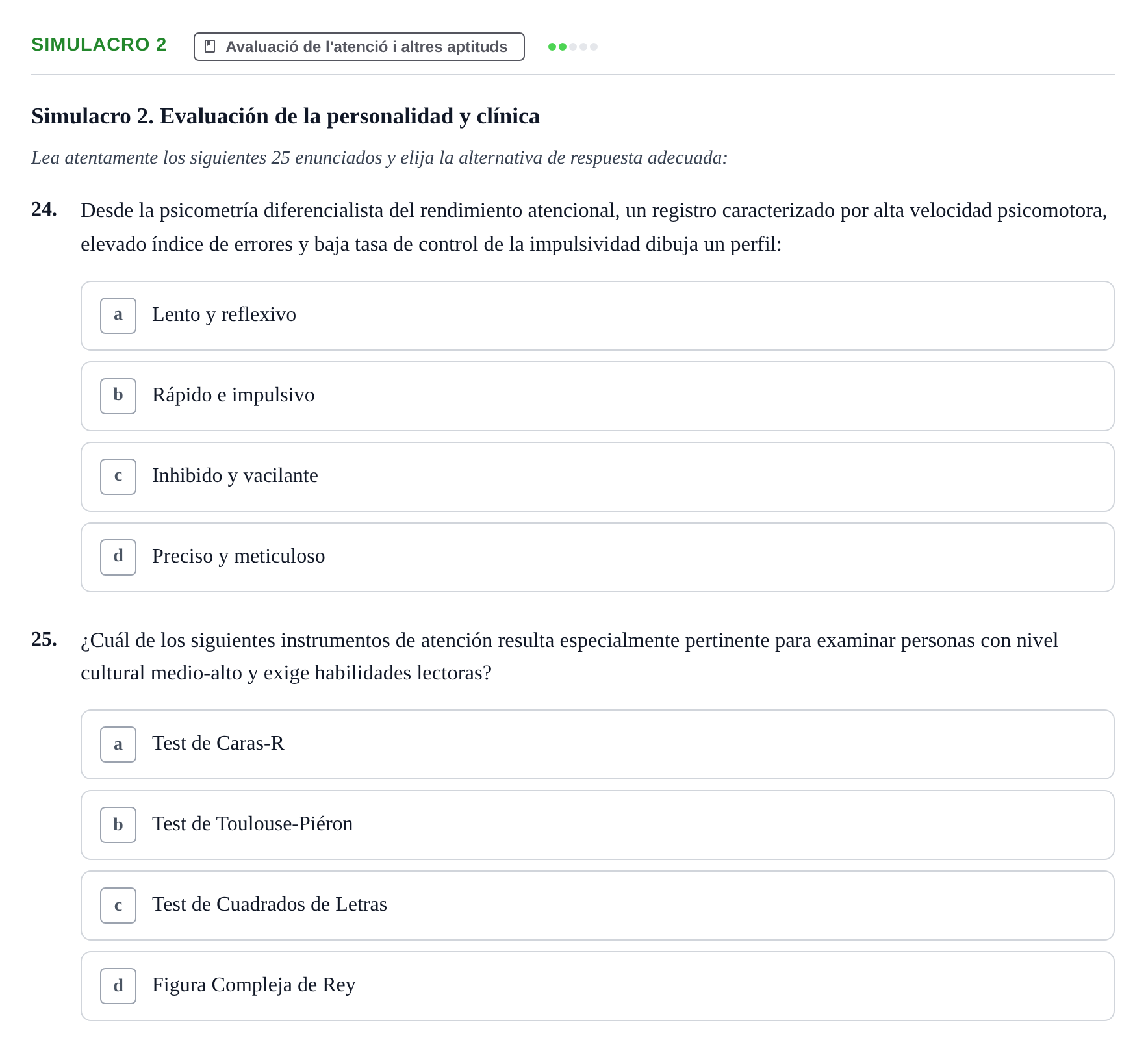 Enunciado: Ejercicio Simulacro 2 - Avaluació de l'atenció · Avaluació Psicològica UB Recopilación de exámenes y simulacros: Bloque 2
