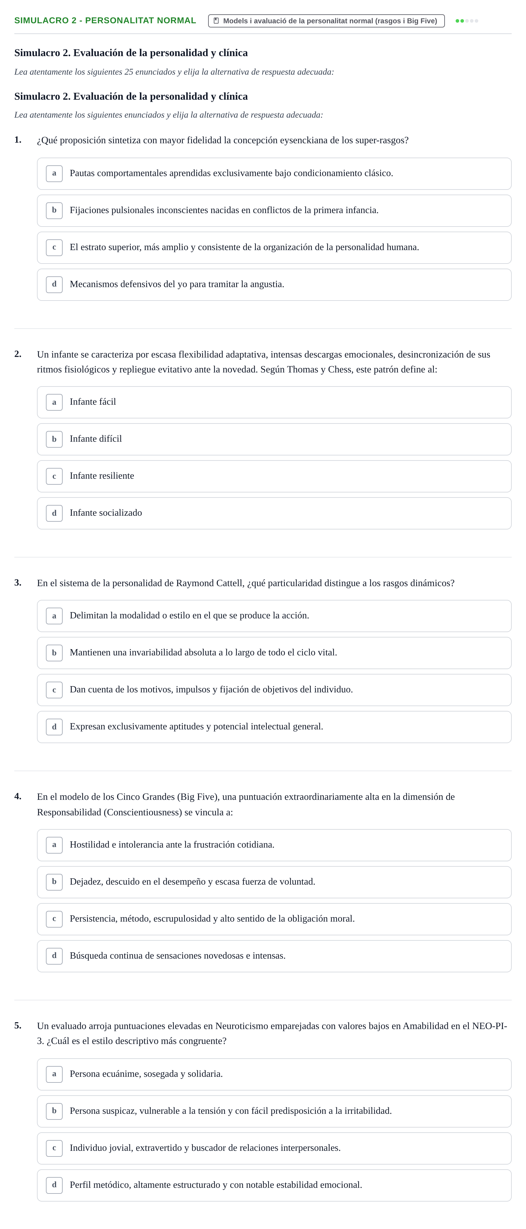 Enunciado: Ejercicio Simulacro 2 - Personalitat normal · Avaluació Psicològica UB Recopilación de exámenes y simulacros: Bloque 2