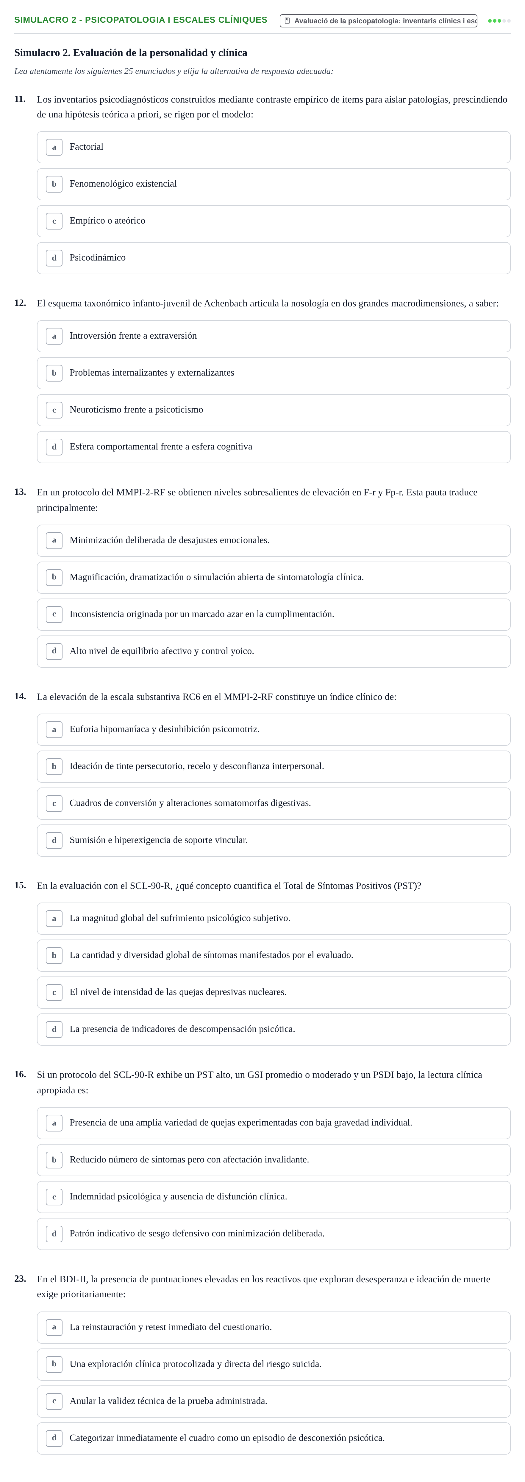 Enunciado: Ejercicio Simulacro 2 - Psicopatologia i escales clíniques · Avaluació Psicològica UB Recopilación de exámenes y simulacros: Bloque 2