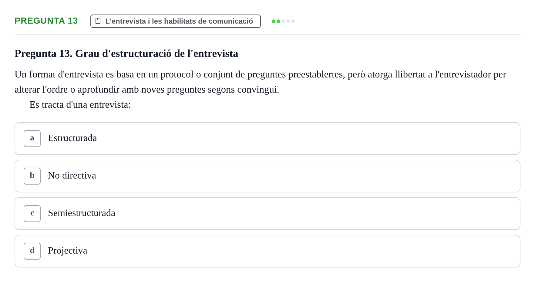 Enunciado: Pregunta 13 · Avaluació Psicològica UB Examen pràctic d'Avaluació Psicològica