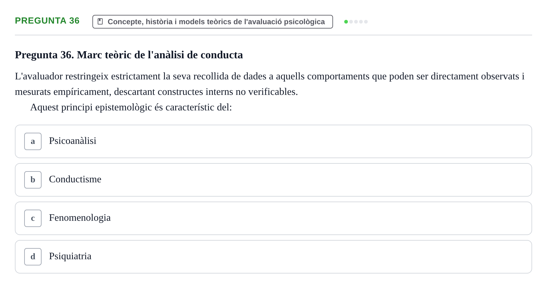 Enunciado: Pregunta 36 · Avaluació Psicològica UB Examen pràctic d'Avaluació Psicològica