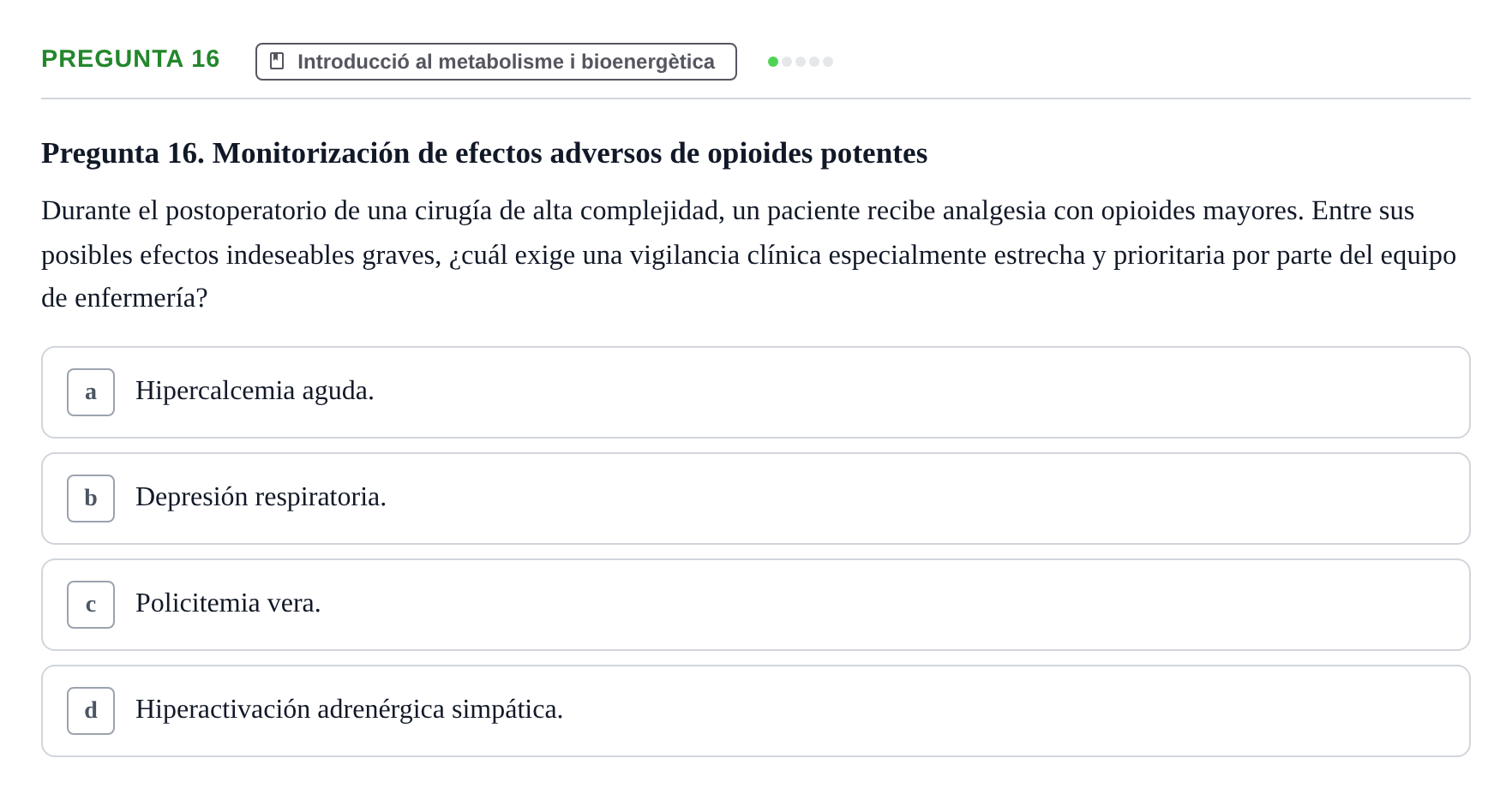 Enunciado: Pregunta 16