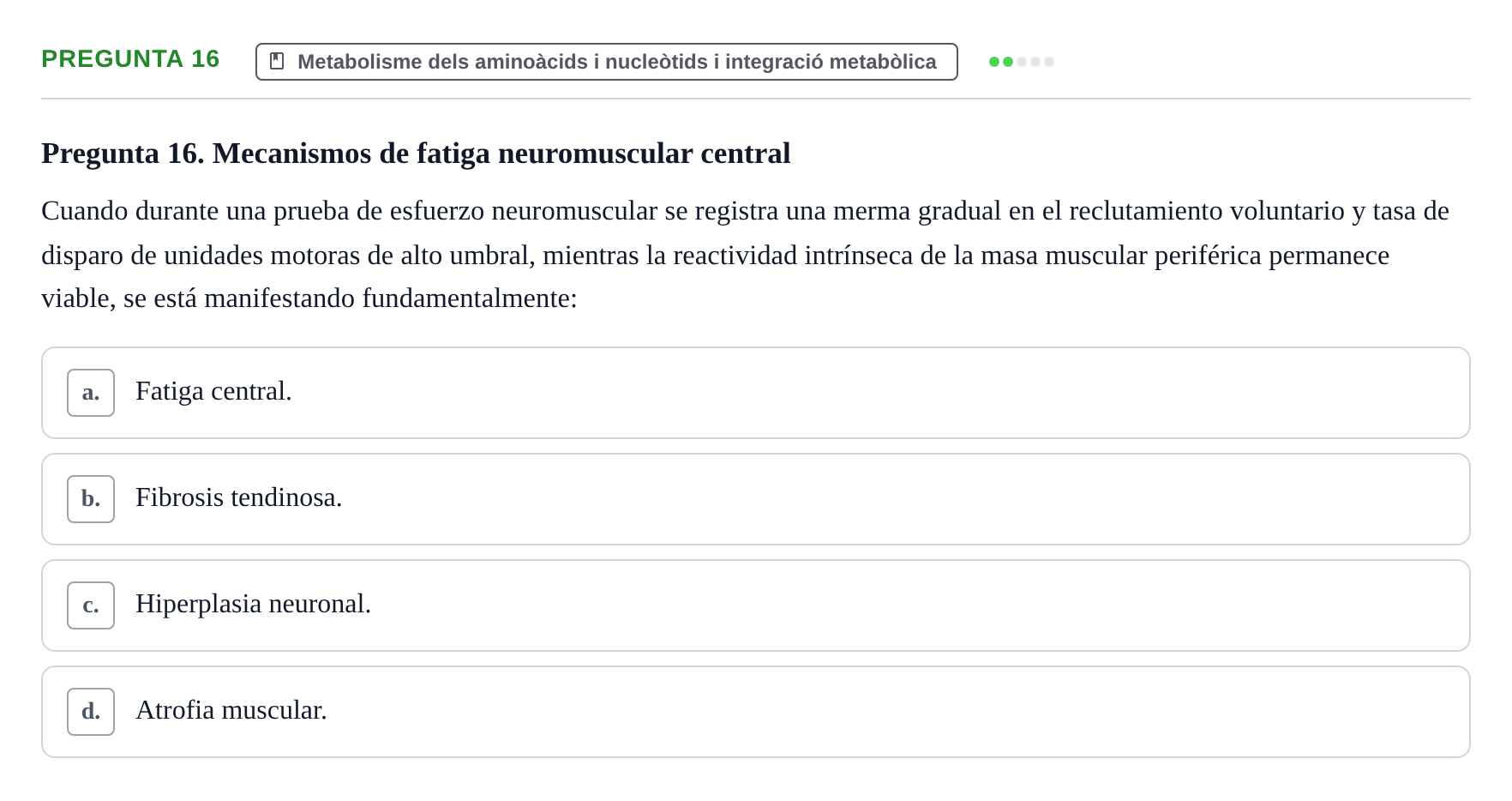 Enunciado: Pregunta 16