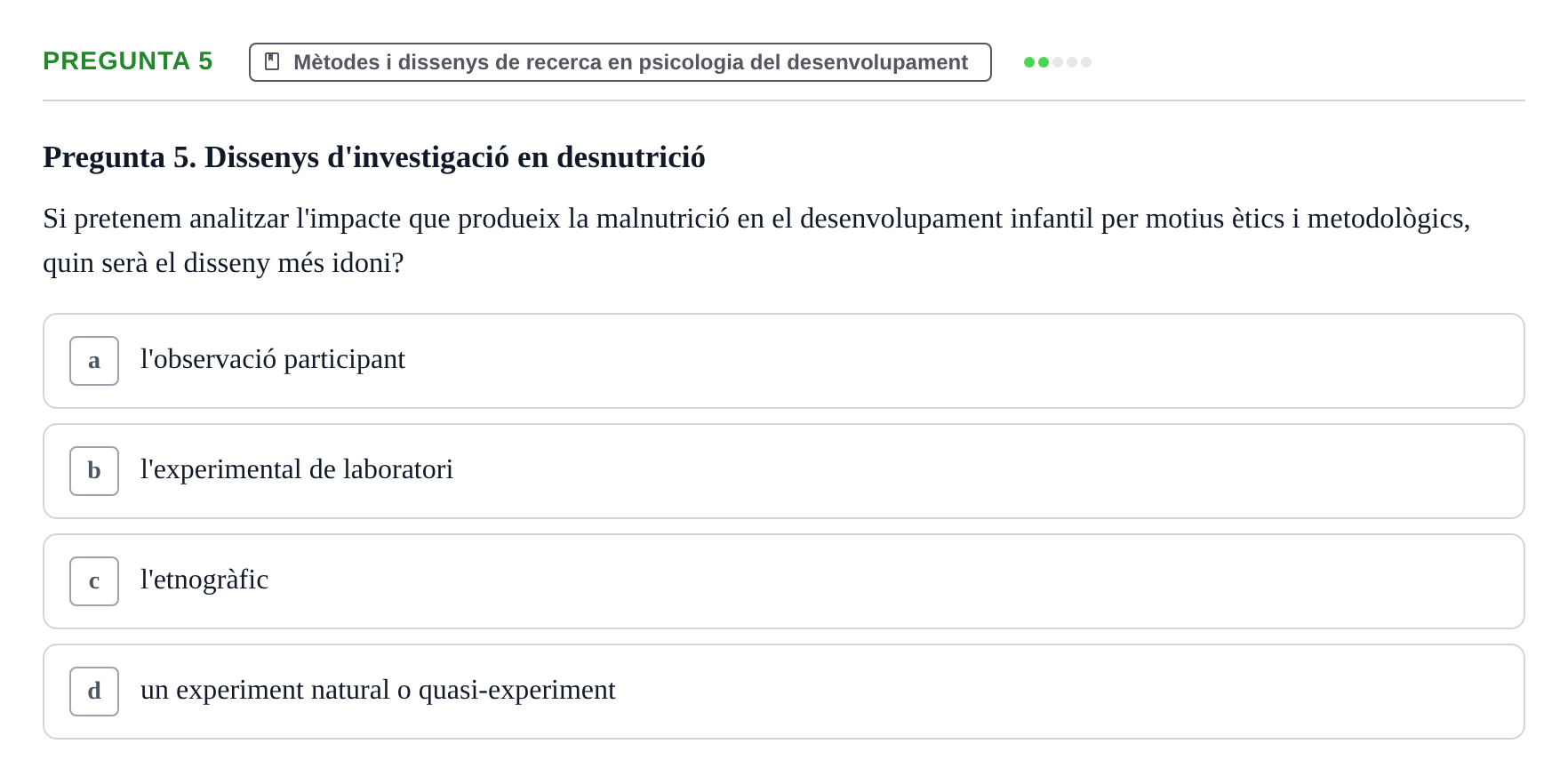 Enunciado: Pregunta 5 · Desenvolupament en la Infancia UB Exemples