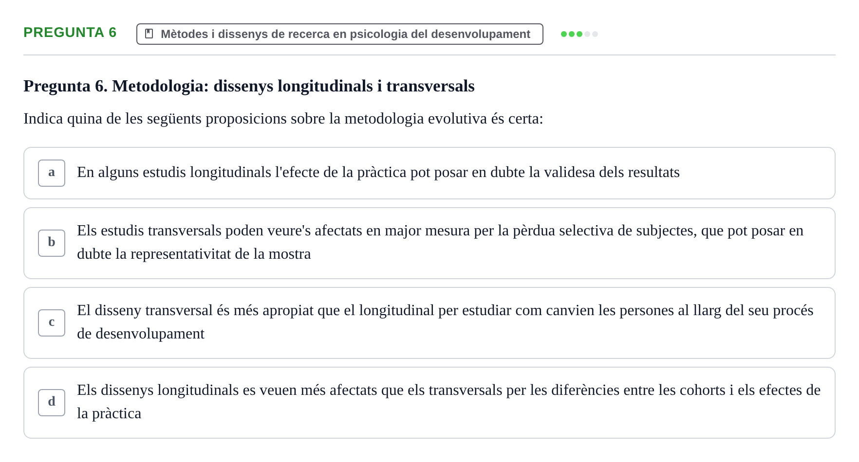 Enunciado: Pregunta 6 · Desenvolupament en la Infancia UB Exemples