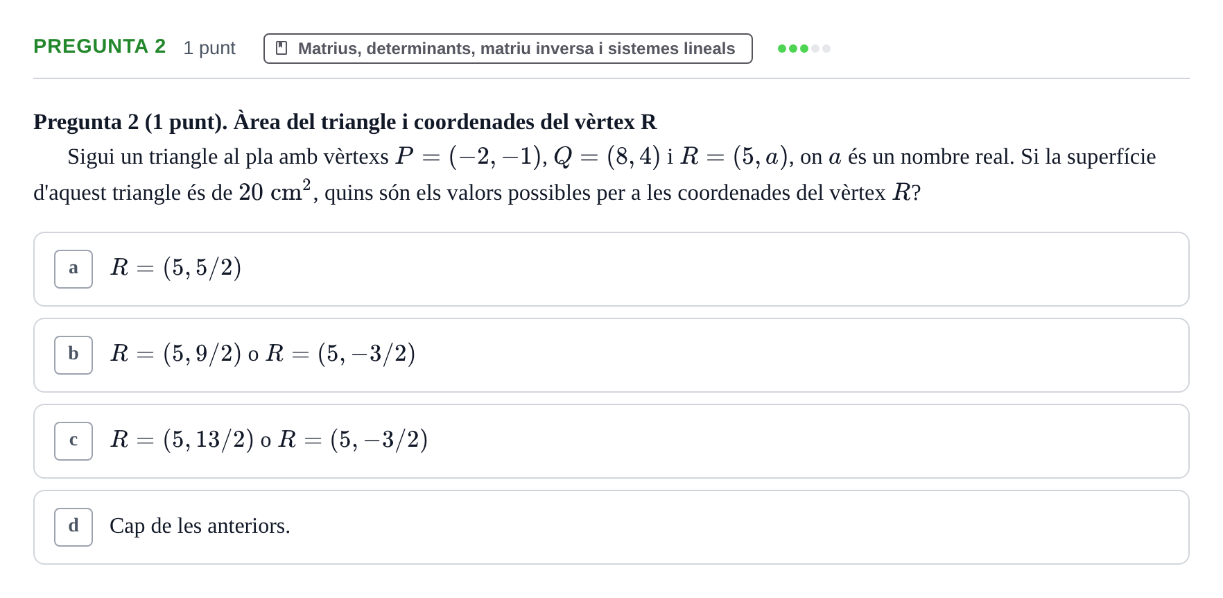 Enunciado: Pregunta 2 · Matemáticas UDG 2016