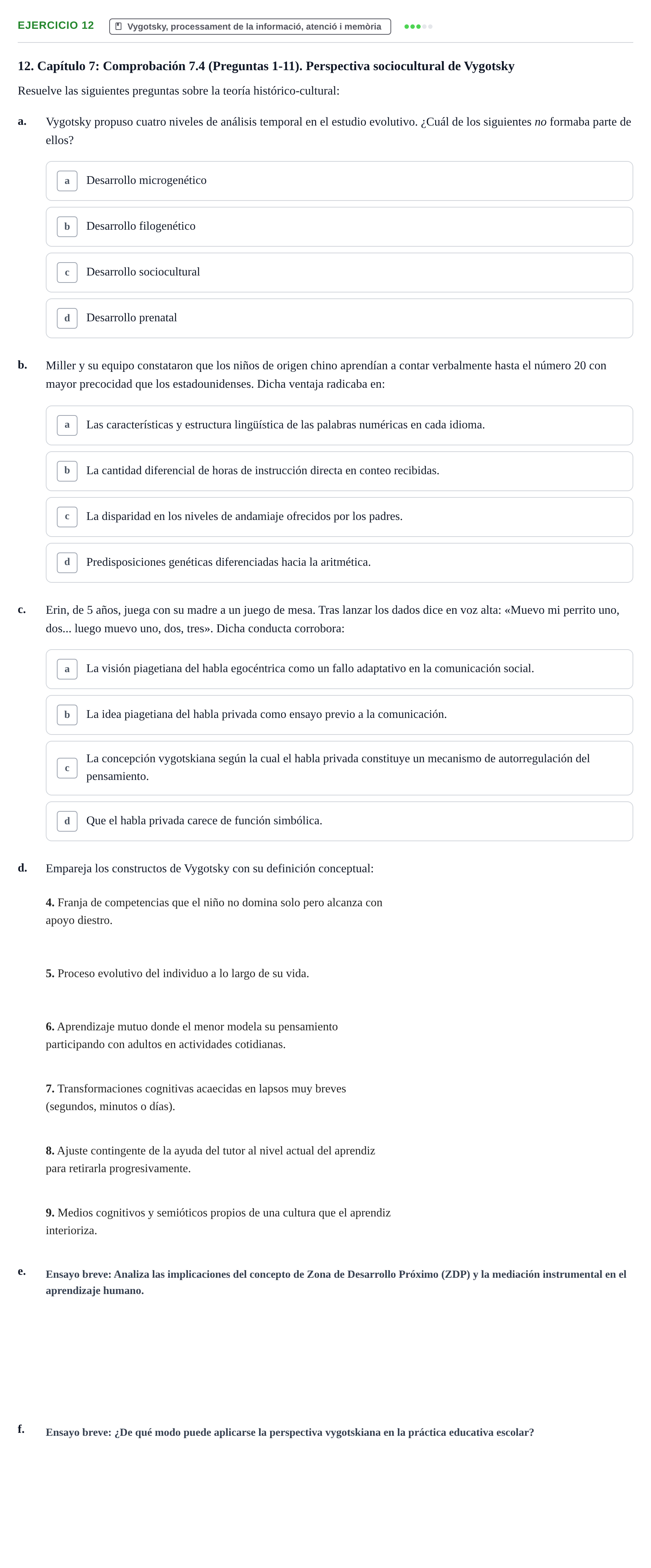 Enunciado: Problema 12 · Desenvolupament en la Infancia UB Batería de preguntas de examen por temas (Parte 1)