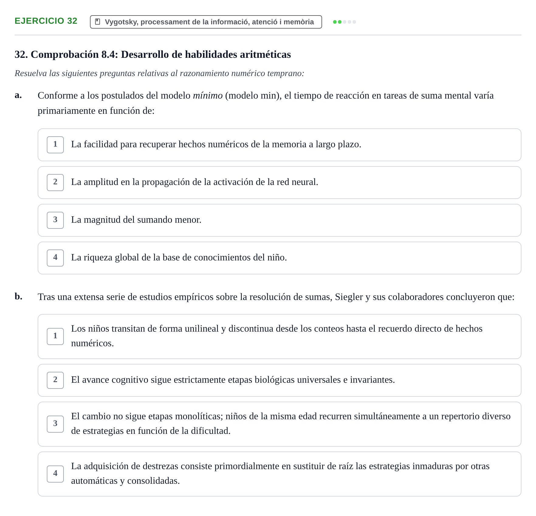 Enunciado: Problema 32 · Desenvolupament en la Infancia UB Batería de preguntas de examen por temas (Parte 1)